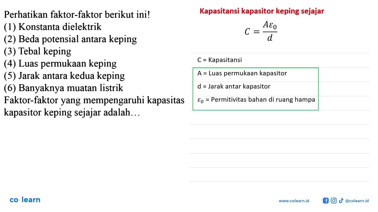 Perhatikan faktor-faktor berikut ini! (1) Konstanta