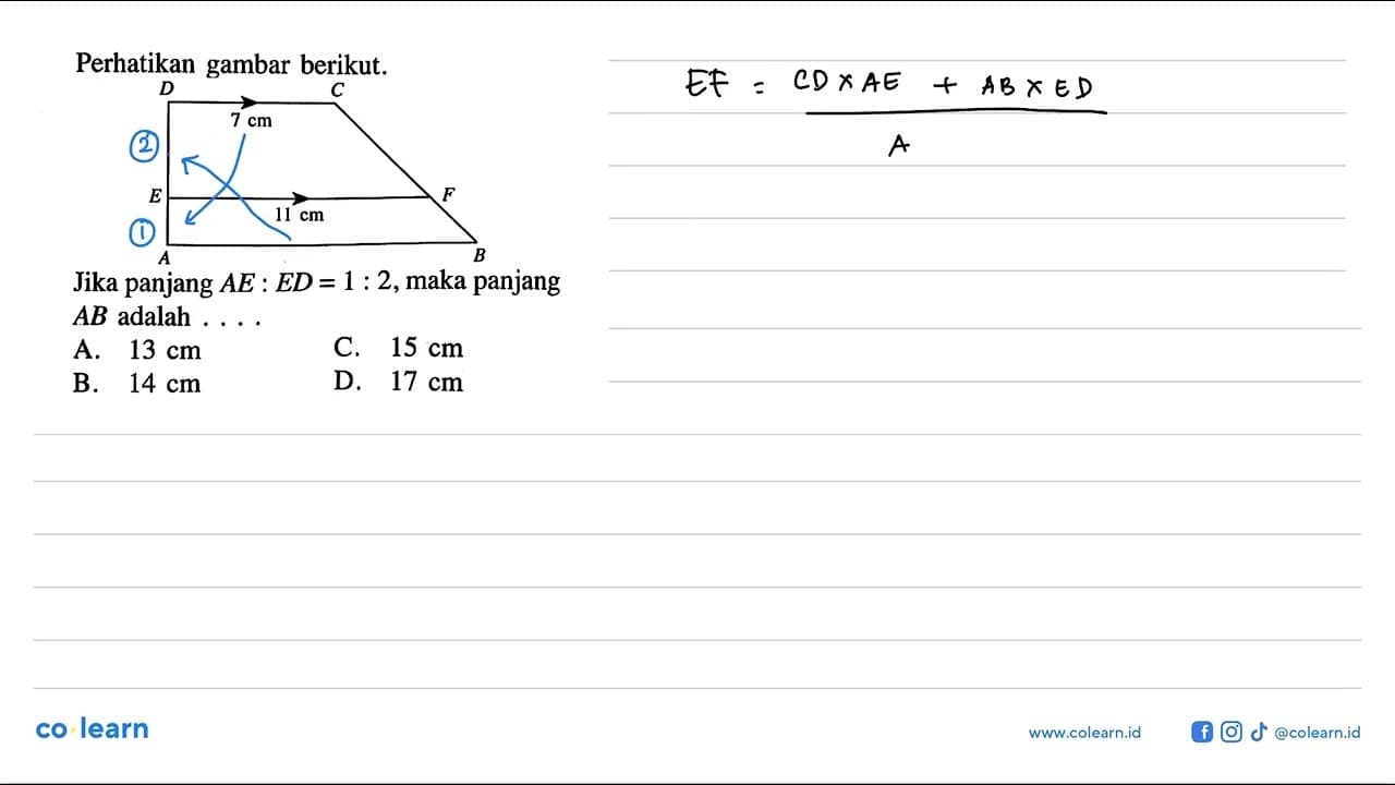 Perhatikan gambar berikut.Jika panjang AE:ED=1:2, maka