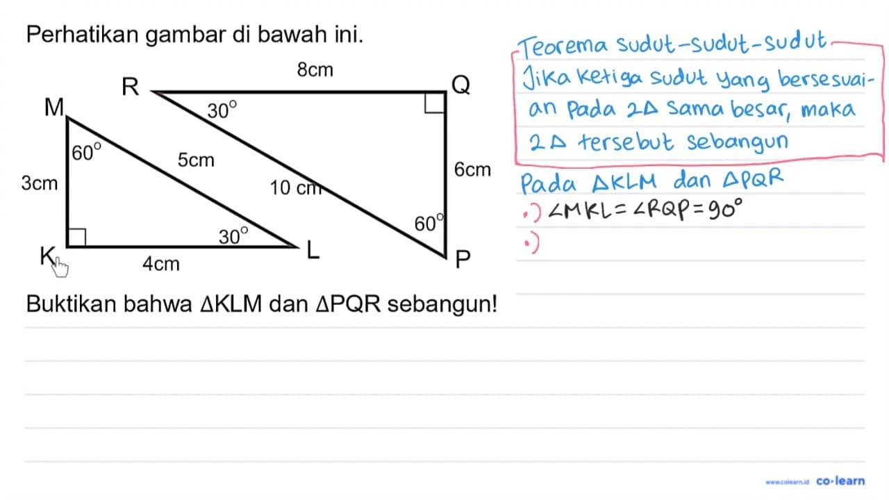 Perhatikan gambar di bawah ini. Buktikan bahwa segitiga KLM