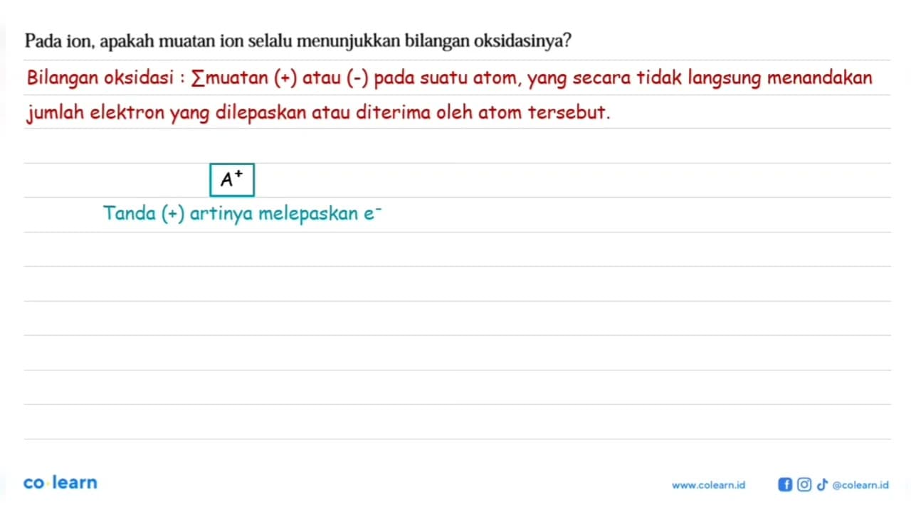 Pada ion, apakah muatan ion selalu menunjukkan bilangan