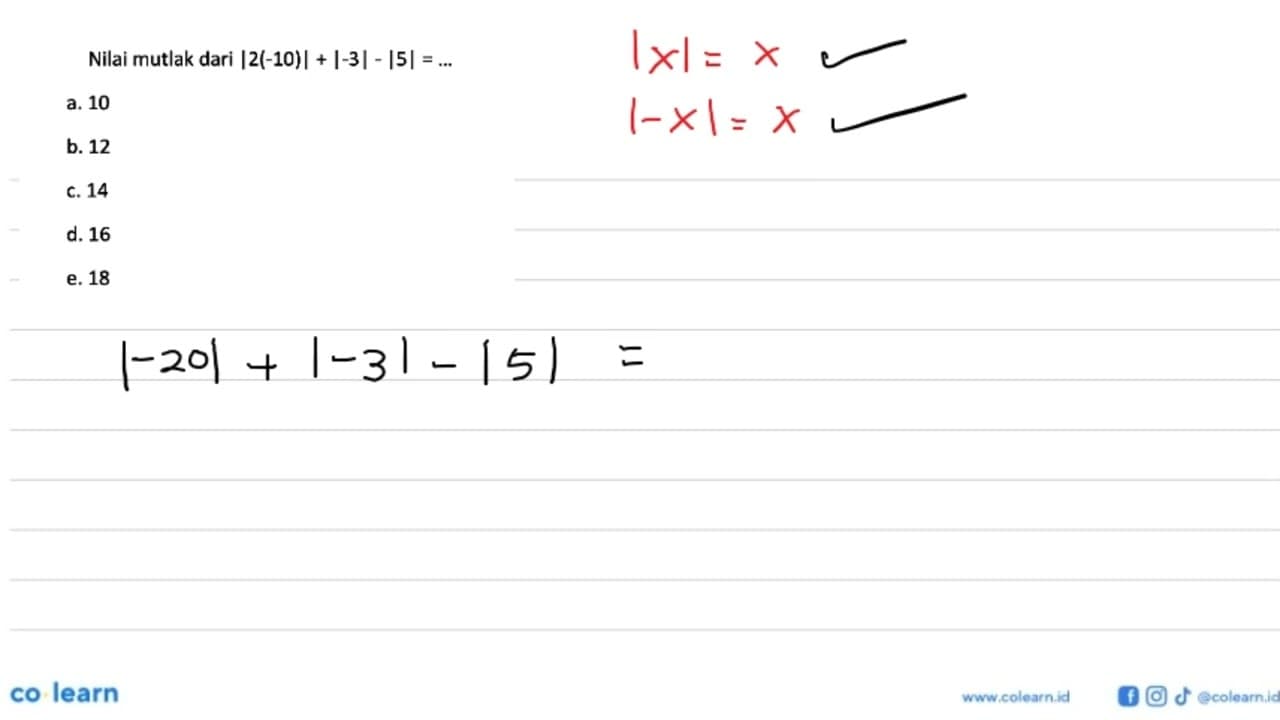 Nilai mutlak dari |2(-10)|+|-3|-|5|=...