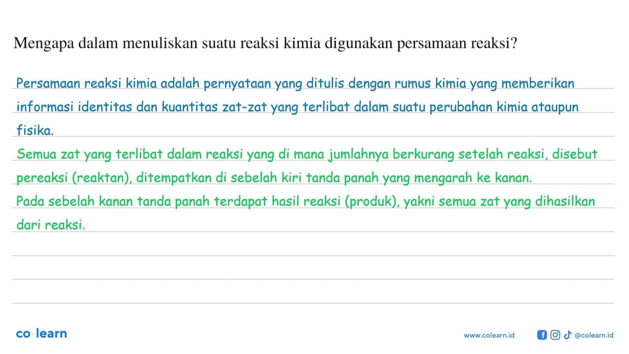 Mengapa dalam menuliskan suatu reaksi kimia digunakan