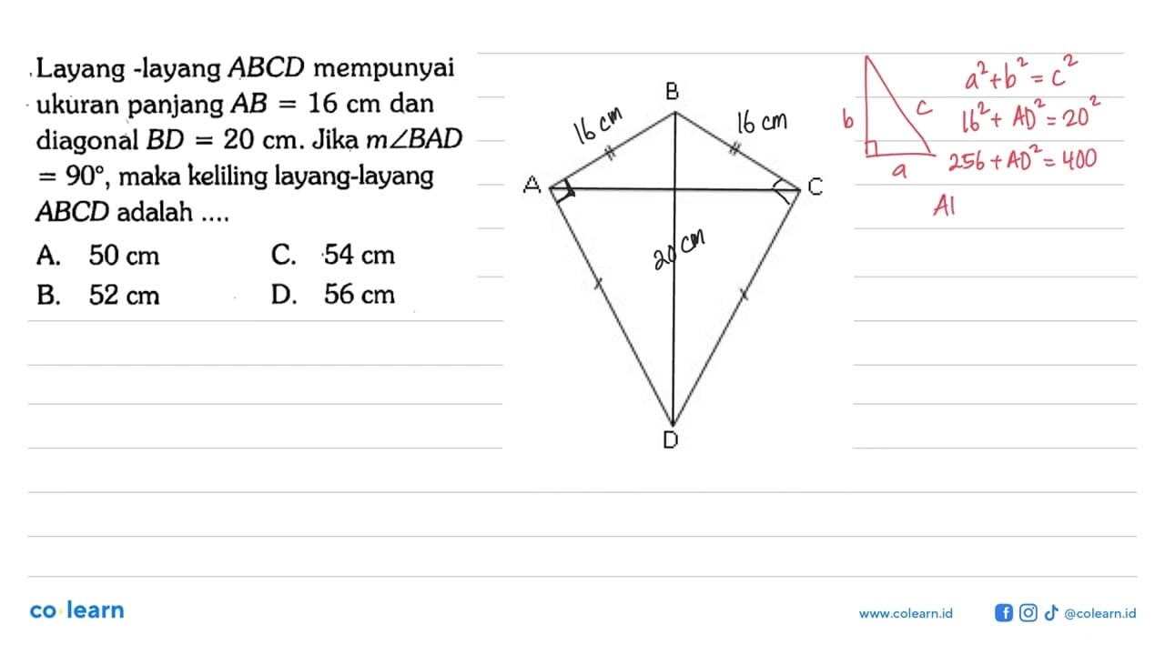 Layang -layang ABCD mempunyai ukuran panjang AB=16 cm dan