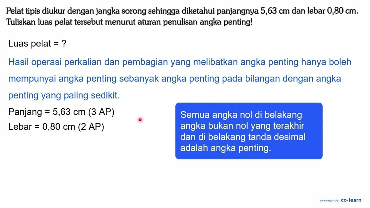 Pelat tipis diukur dengan jangka sorong sehingga diketahui