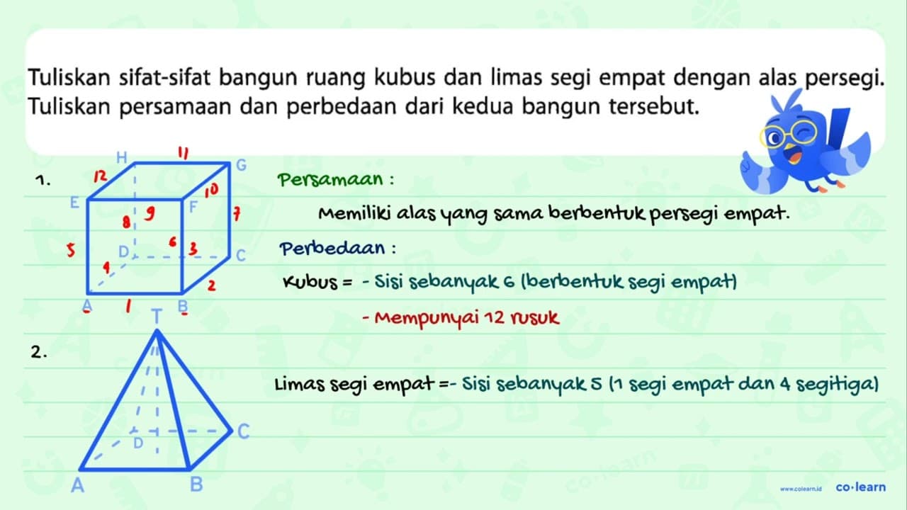 Tuliskan sifat-sifat bangun ruang kubus dan limas segi