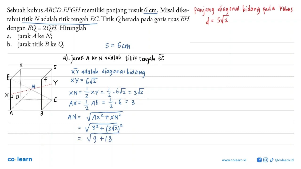 Sebuah kubus ABCD.EFGH memiliki panjang rusuk 6 cm. Misal