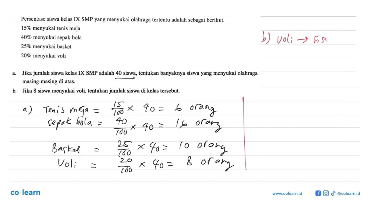 Persentase siswa kelas IX SMP yang menyukai olahraga