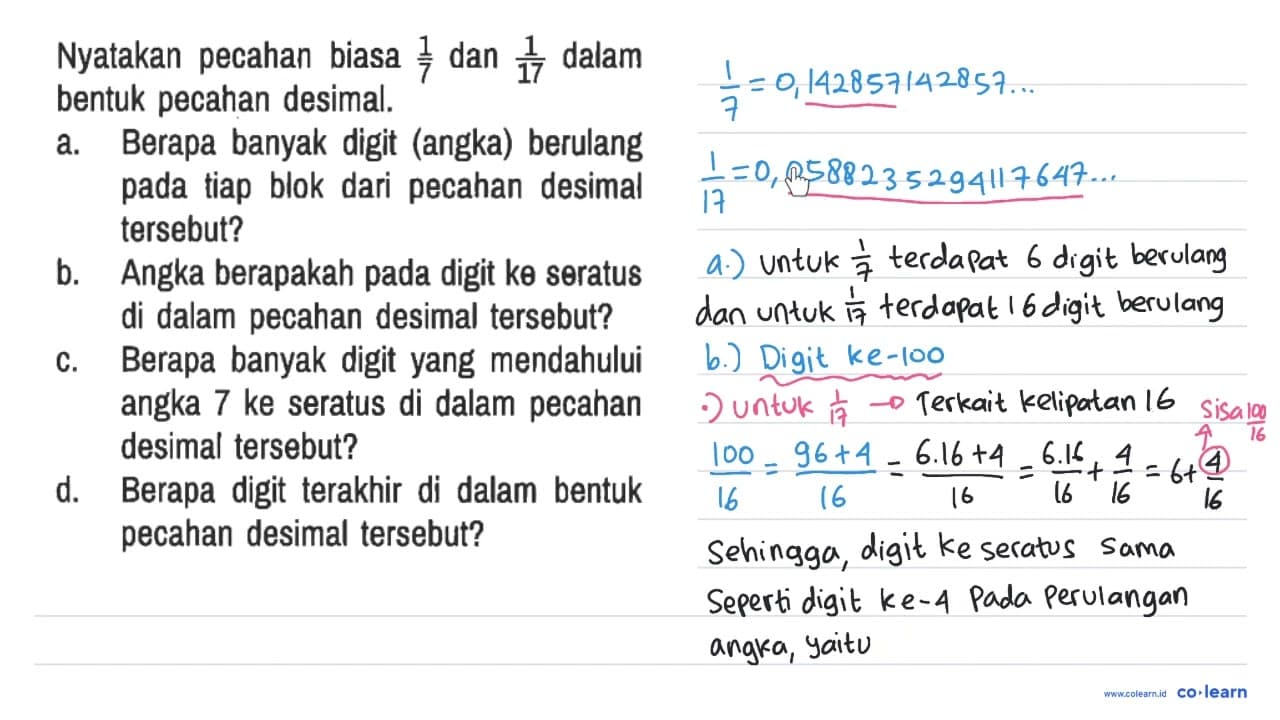 Nyatakan pecahan biasa 1/7 dan 1/17 dalam bentuk pecahan