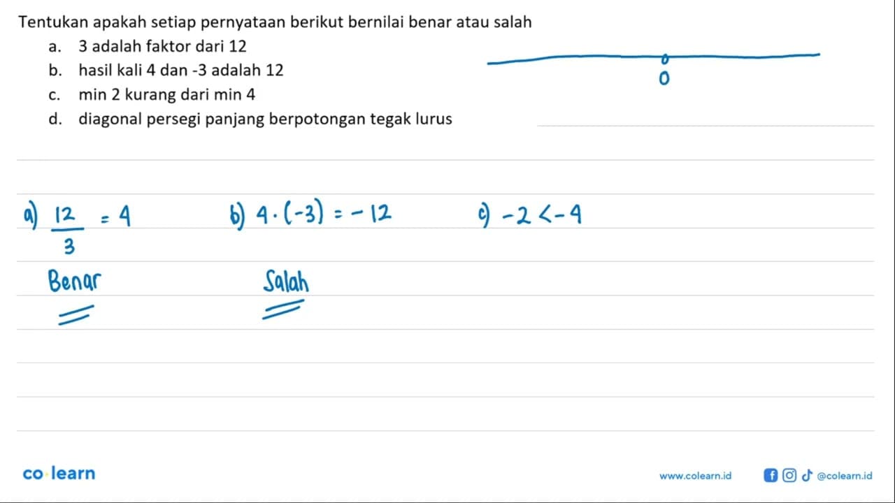 Tentukan apakah setiap pernyataan berikut bernilai benar