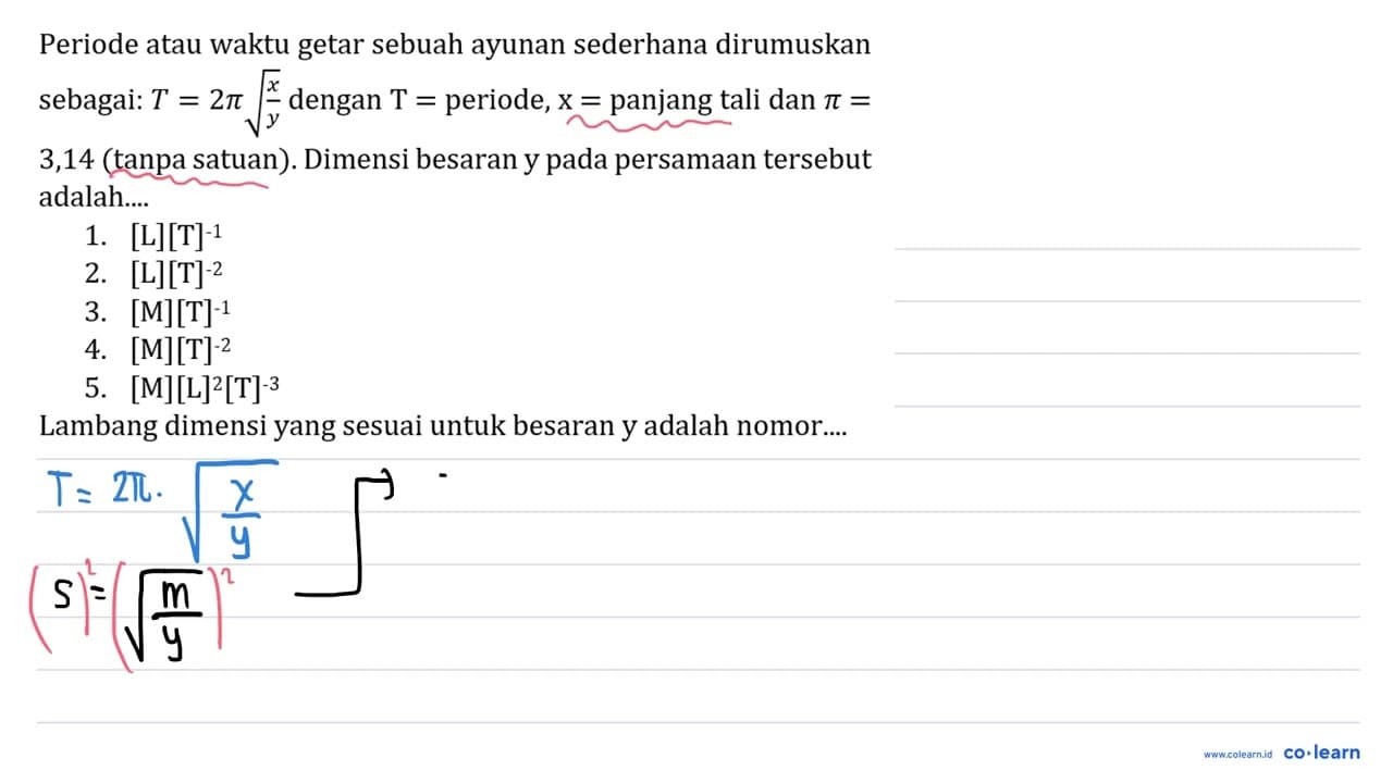 Periode atau waktu getar sebuah ayunan sederhana dirumuskan