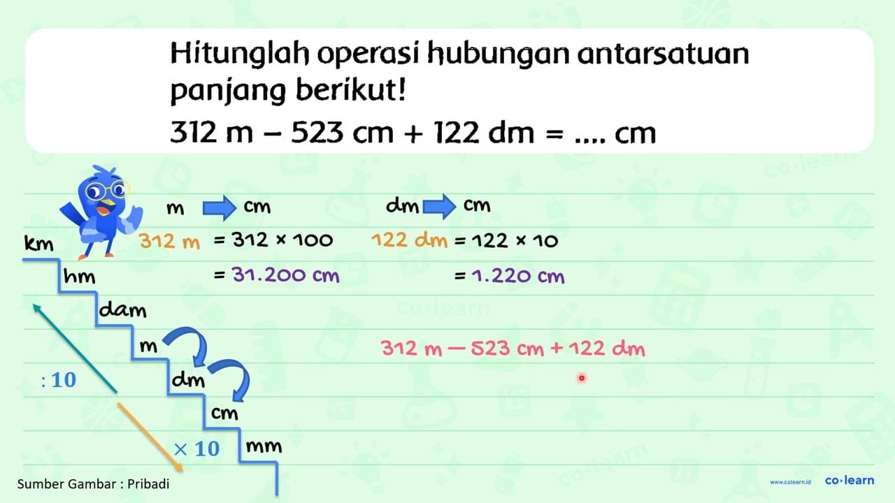 Hitunglah operasi hubungan antarsatuan panjang berikut! 312