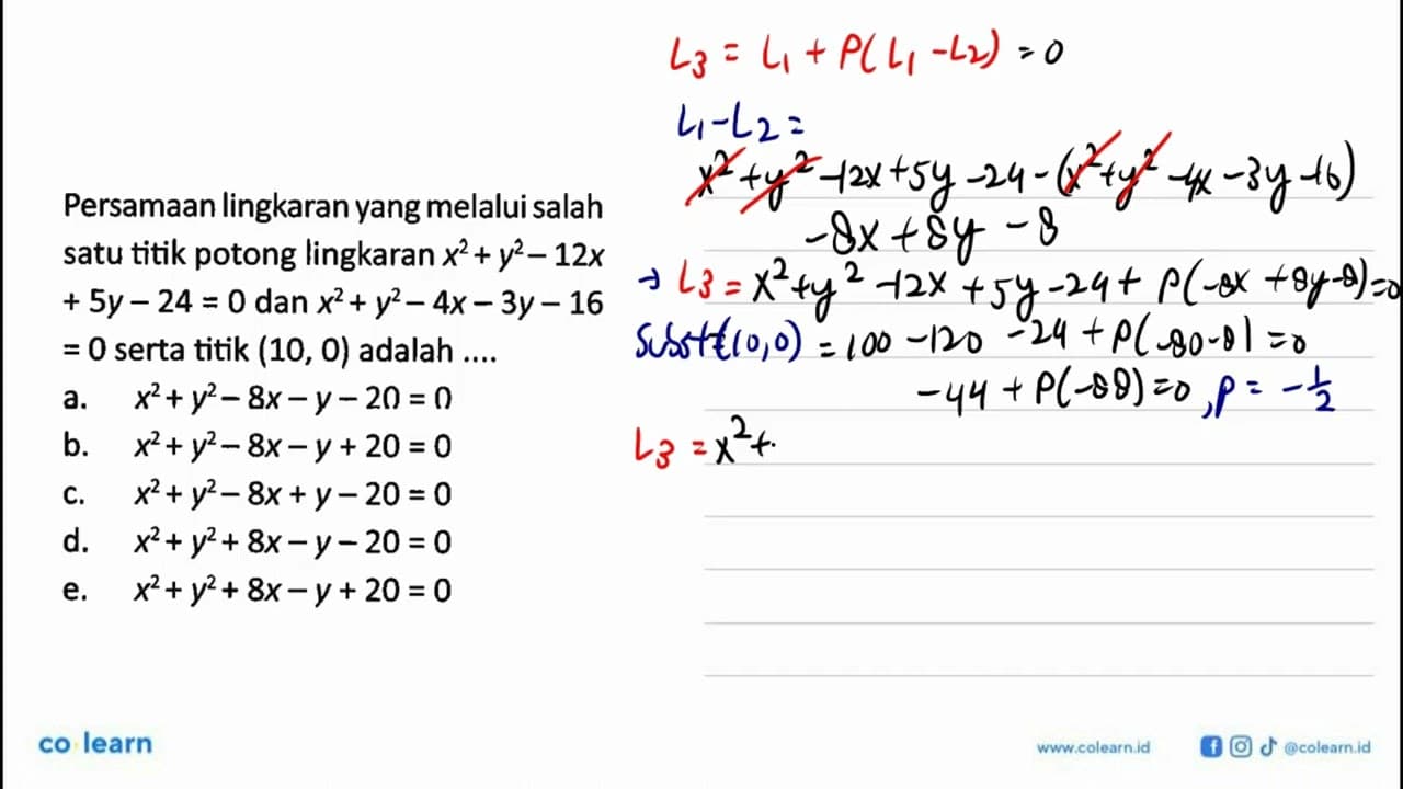 Persamaan lingkaran yang melalui salah satu titik potong