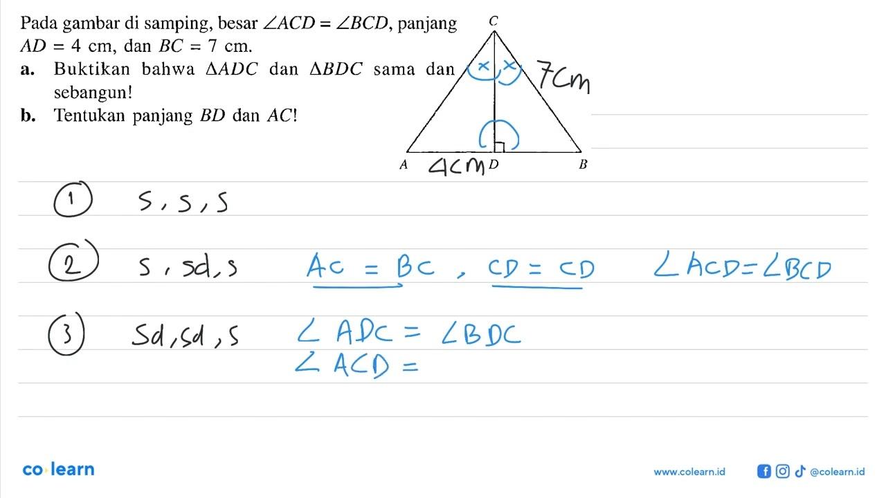 Pada gambar di samping, besar sudut ACD=sudut BCD, panjang