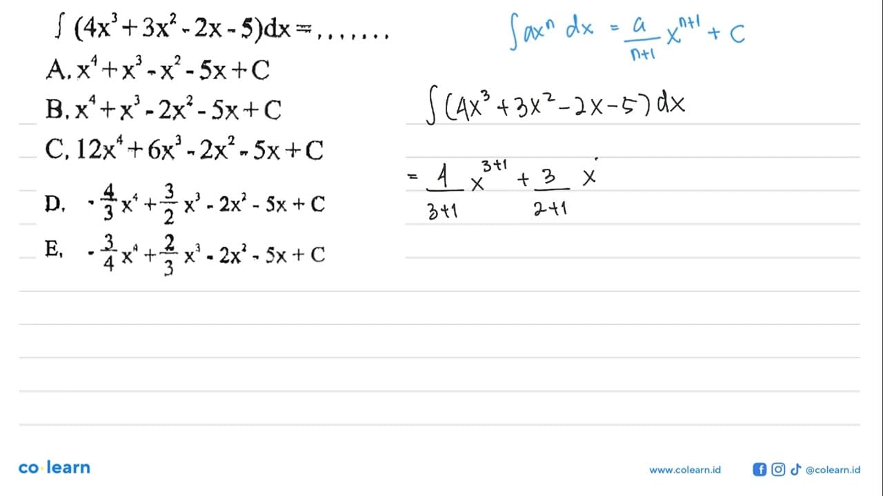 integral(4x^3+3x^2-2x-5) dx=......