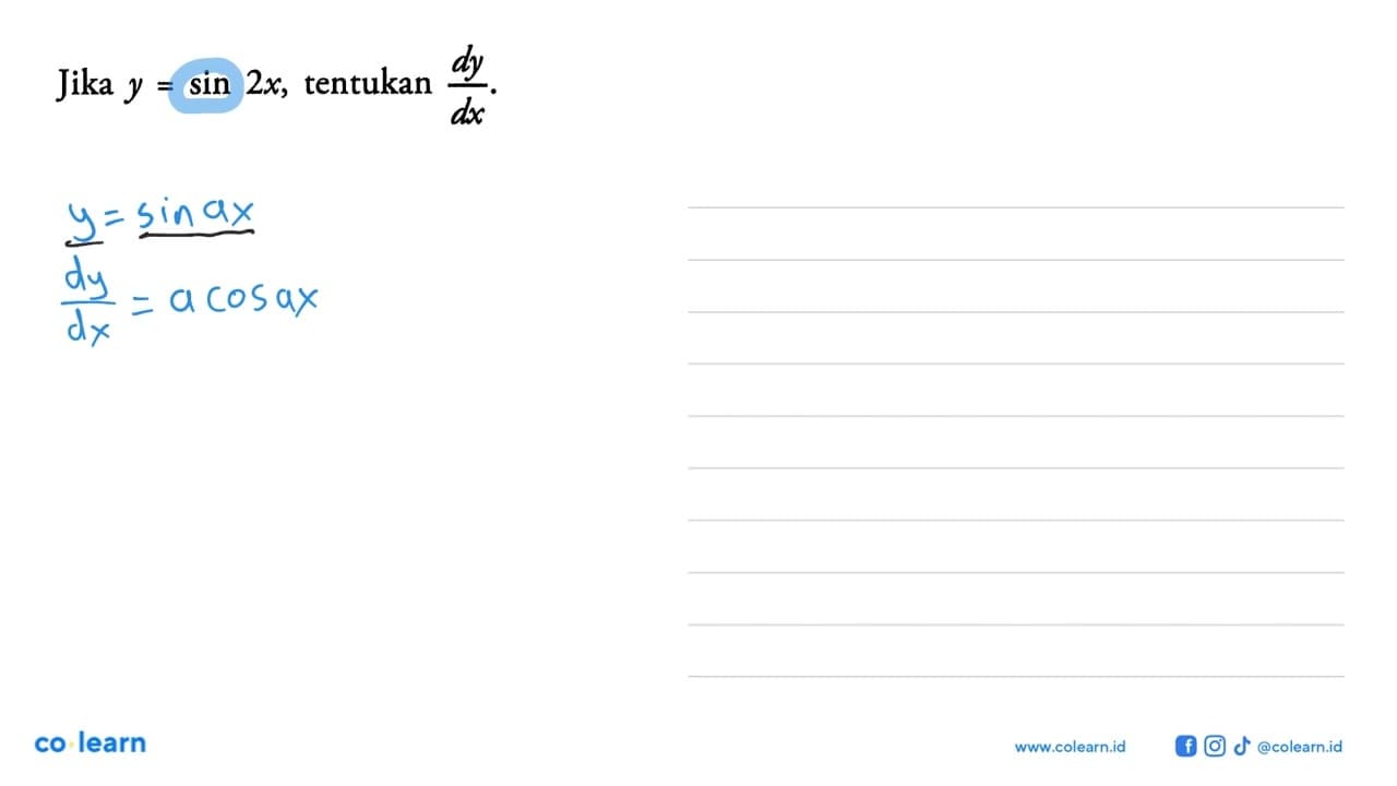 Jika y = sin (2x), tentukan dy/dx.