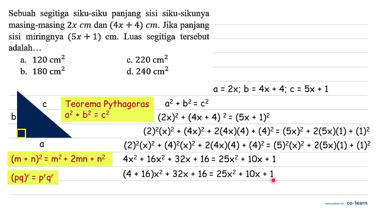 Sebuah segitiga siku-siku panjang sisi siku-sikunya