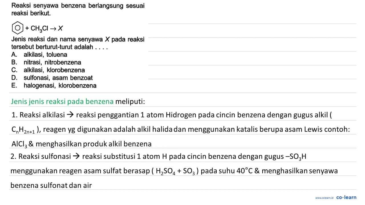 Reaksi senyawa benzena berlangsung sesuai reaksi berikut. +