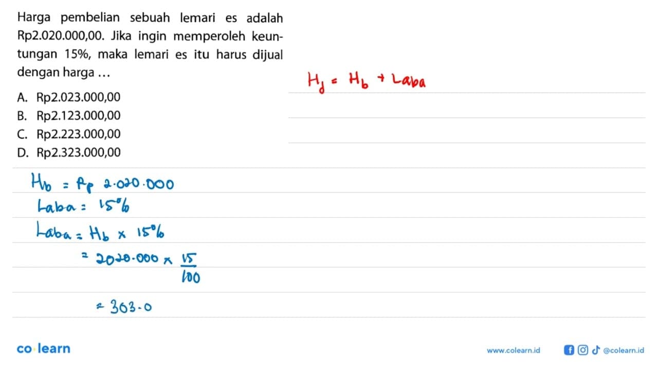 Harga pembelian sebuah lemari es adalah Rp2.020.000,00.