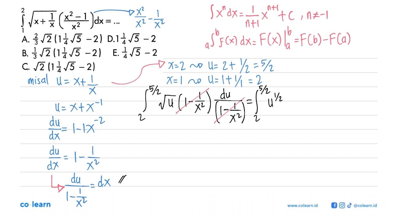 integral 1 2 akar(x+1/x(x^2-1/x^2) dx=...