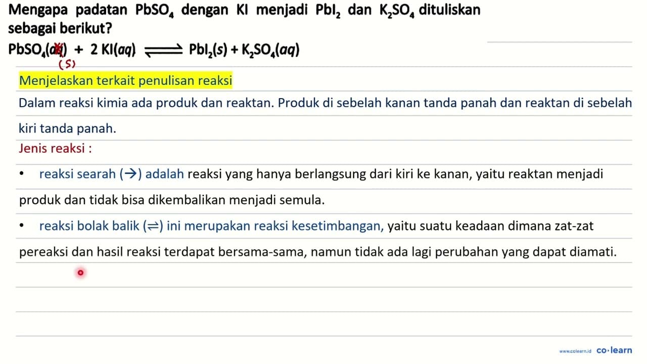 Mengapa padatan PbSO4 dengan KI menjadi PbI2 dan K2SO4