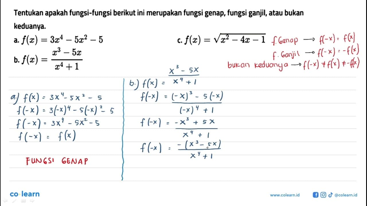 Tentukan apakah fungsi-fungsi berikut ini merupakan fungsi