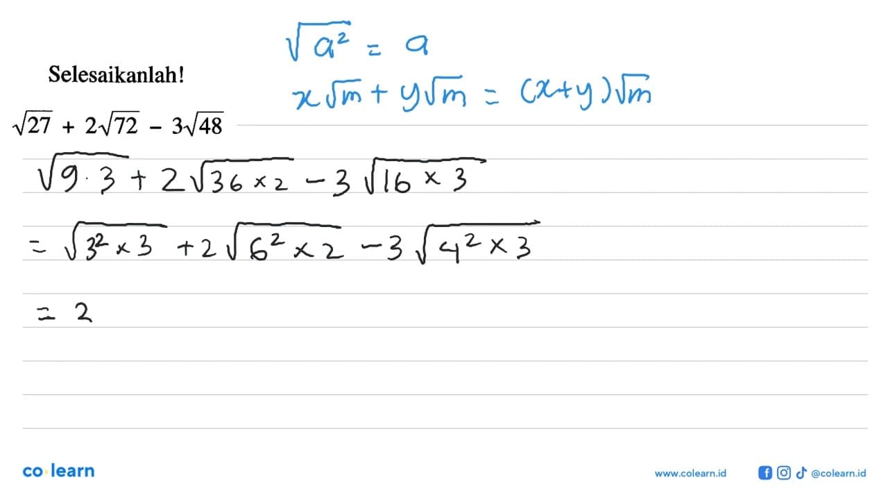 Selesaikanlah! akar(27) + 2 akar(72) - 3 akar(48)