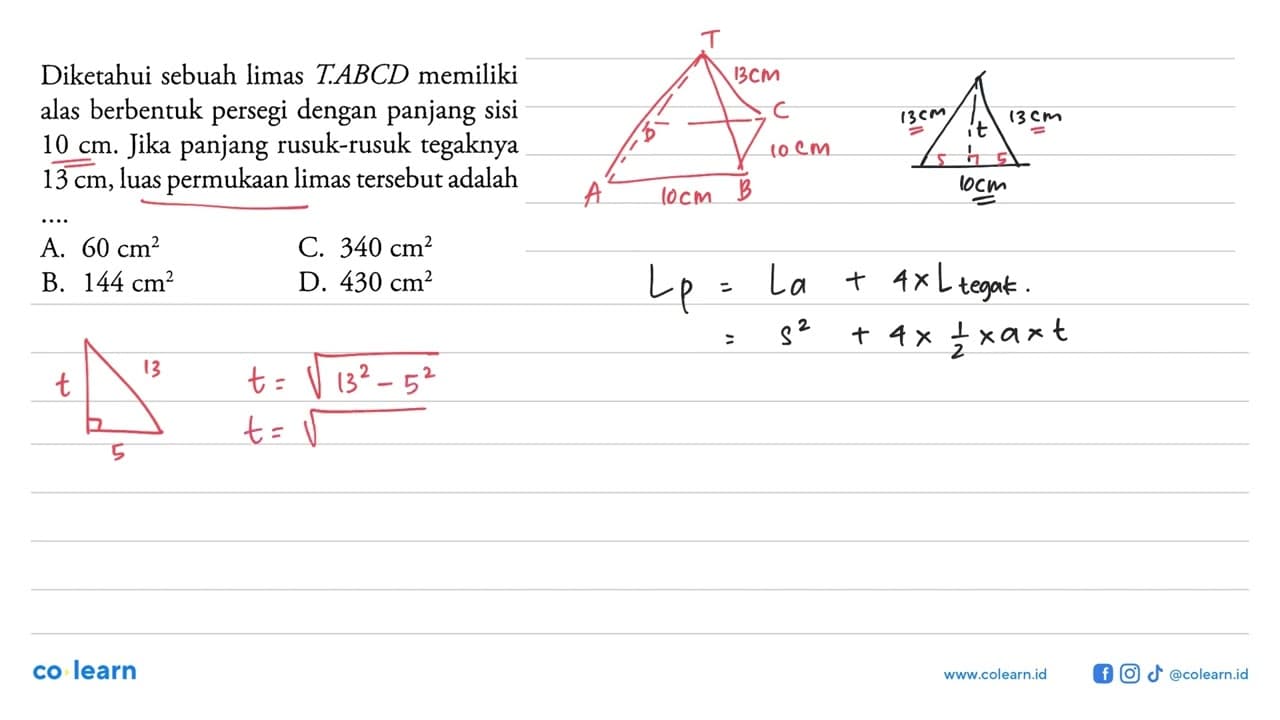 Diketahui sebuah limas T.ABCD memiliki alas berbentuk