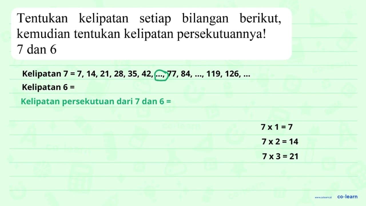 Tentukan kelipatan setiap bilangan berikut, kemudian