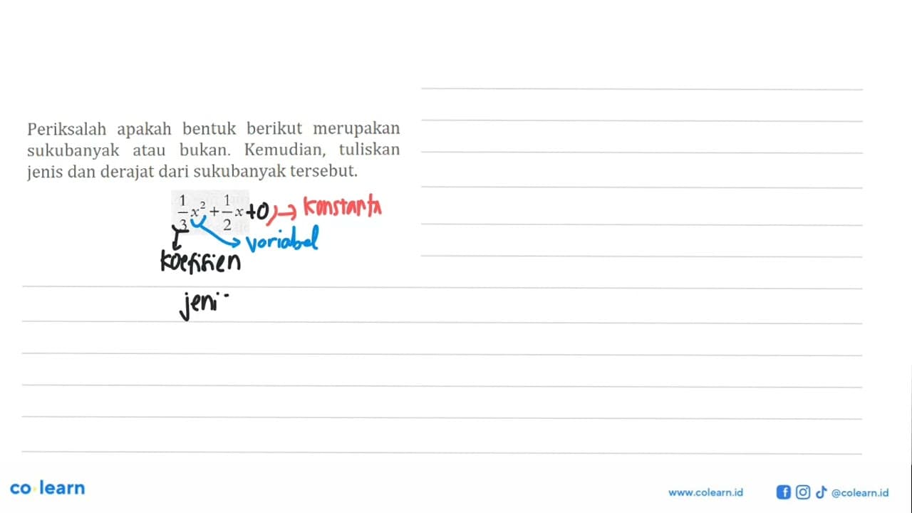 Periksalah apakah bentuk berikut merupakan sukubanyak atau