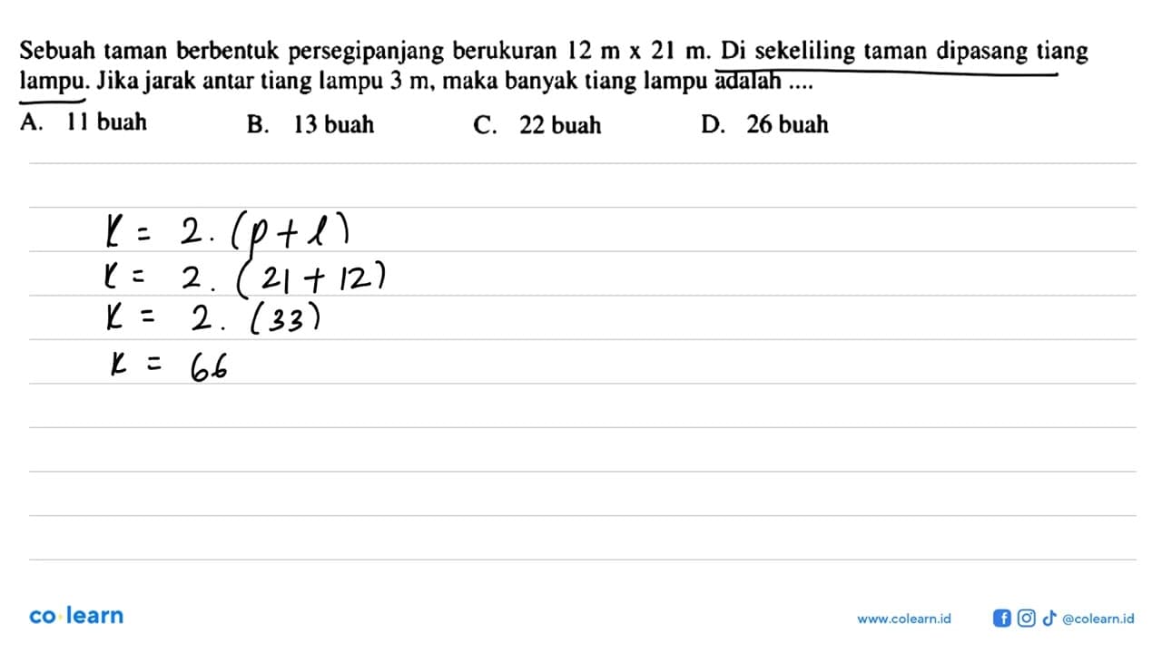 Sebuah taman berbentuk persegipanjang berukuran 12 m x 21