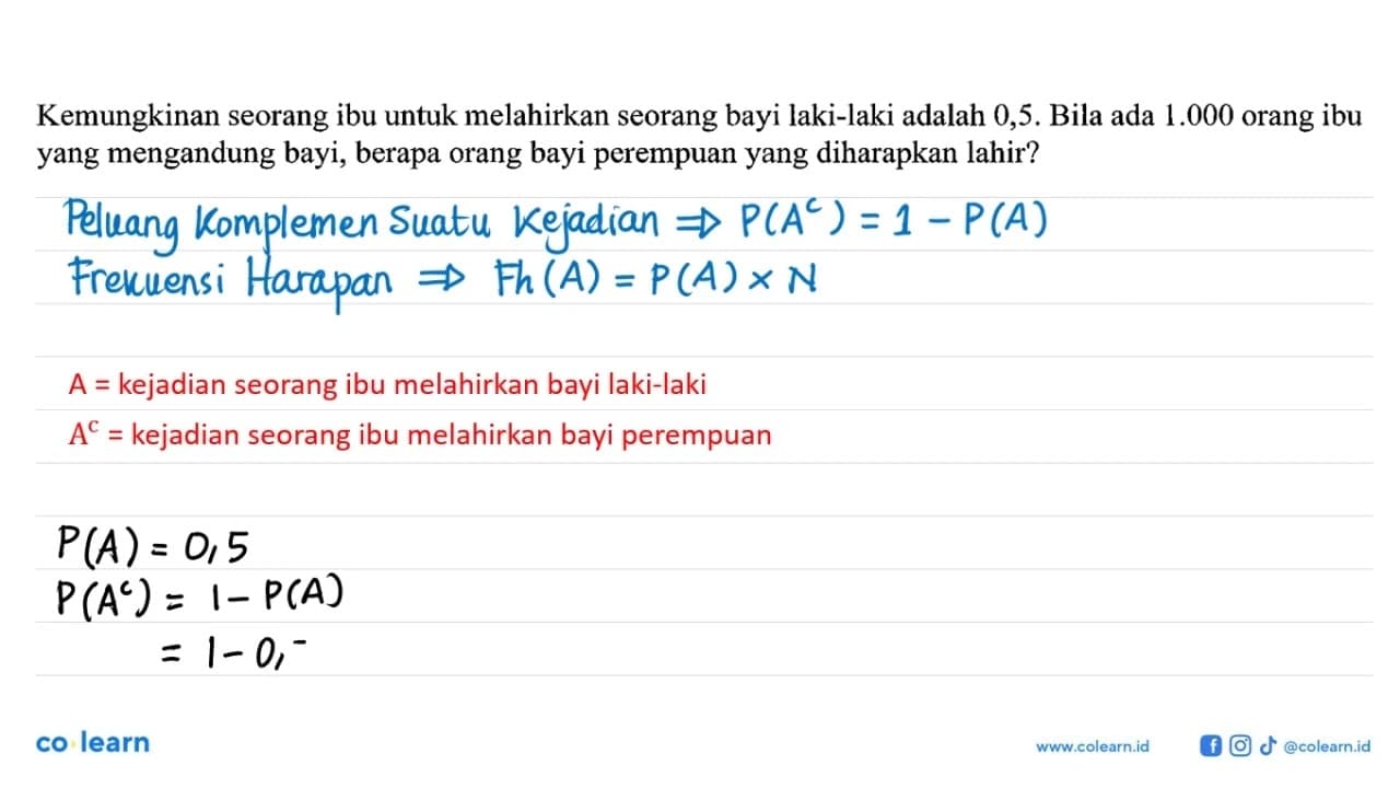 Kemungkinan seorang ibu untuk melahirkan seorang bayi