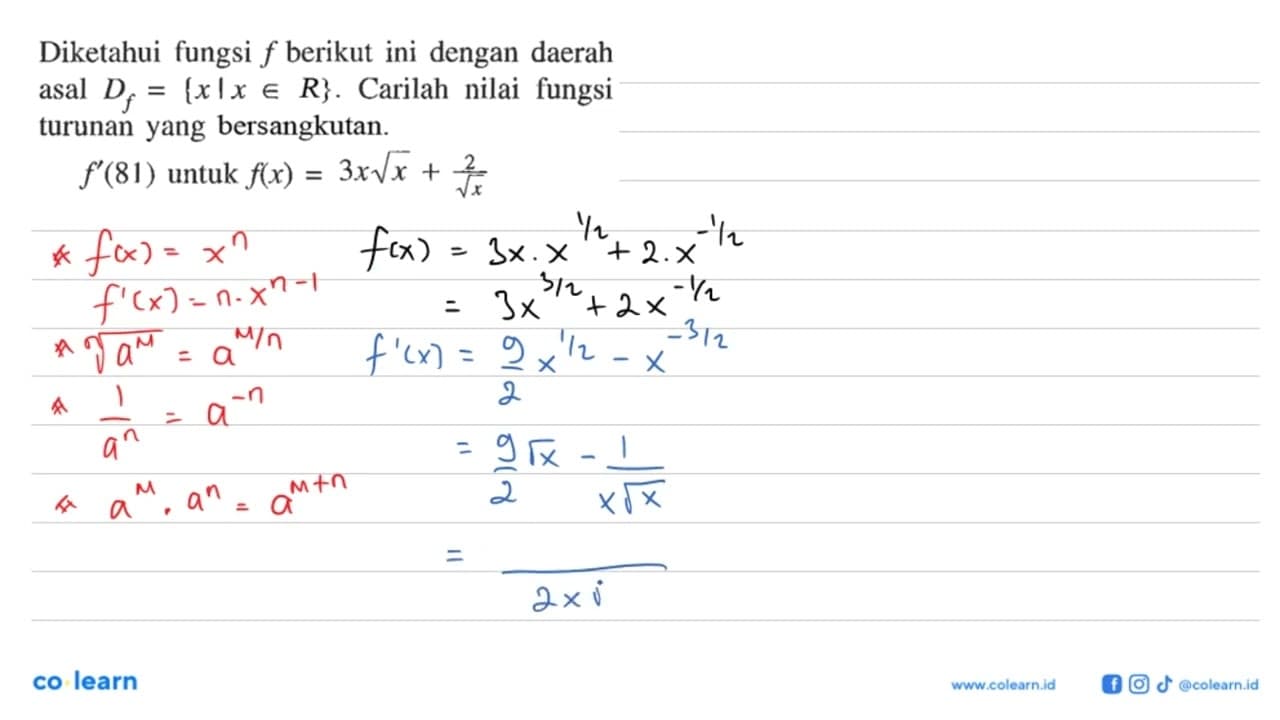 Diketahui fungsi f berikut ini dengan daerah asal Df={x|x e