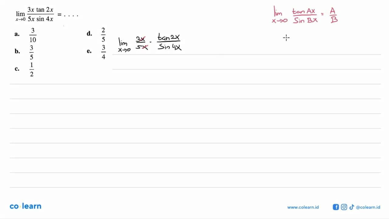 limit x->0 (3x tan 2x)/(5x sin 4x)= .....