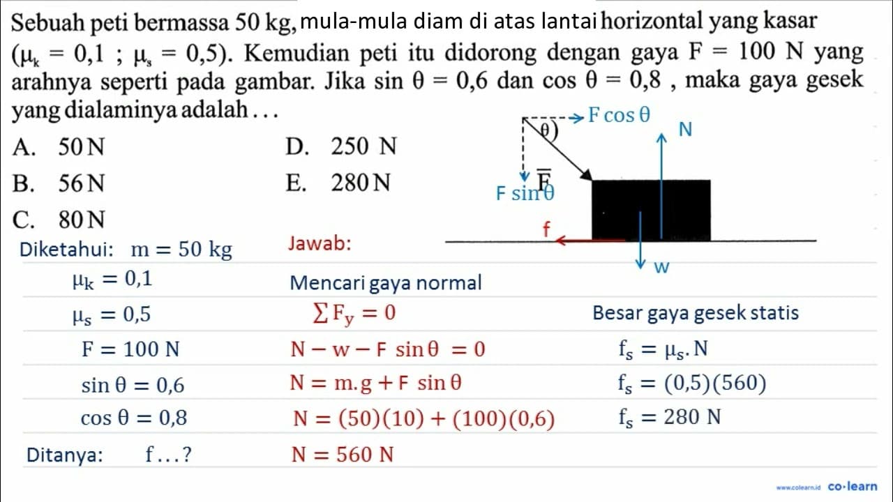 Sebuah peti bermassa 50 kg , mula-mula diam diatas lantai