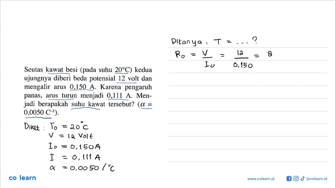 Seutas kawat besi (pada suhu 20 C) kedua ujungnya diberi