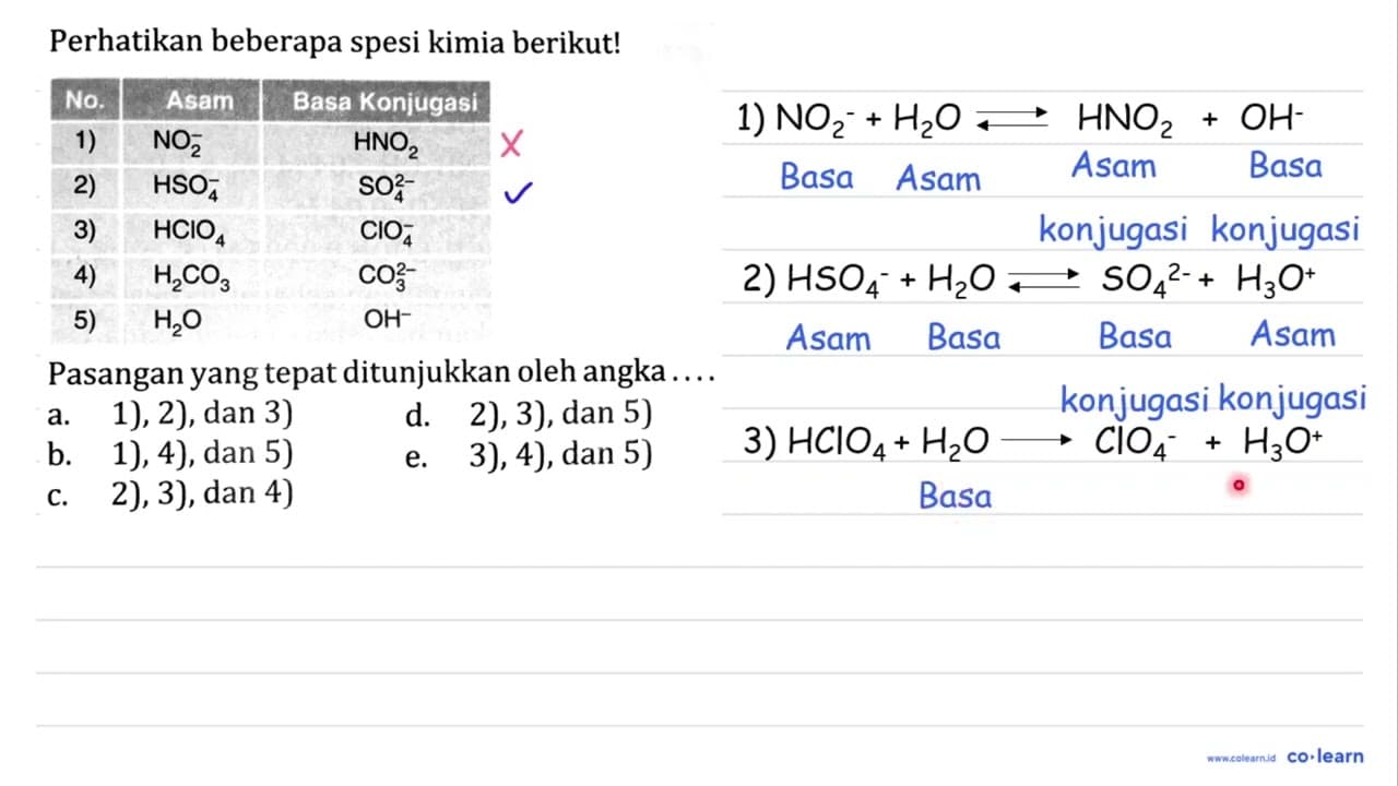 Perhatikan beberapa spesi kimia berikut! No. Asam^( {1) ))