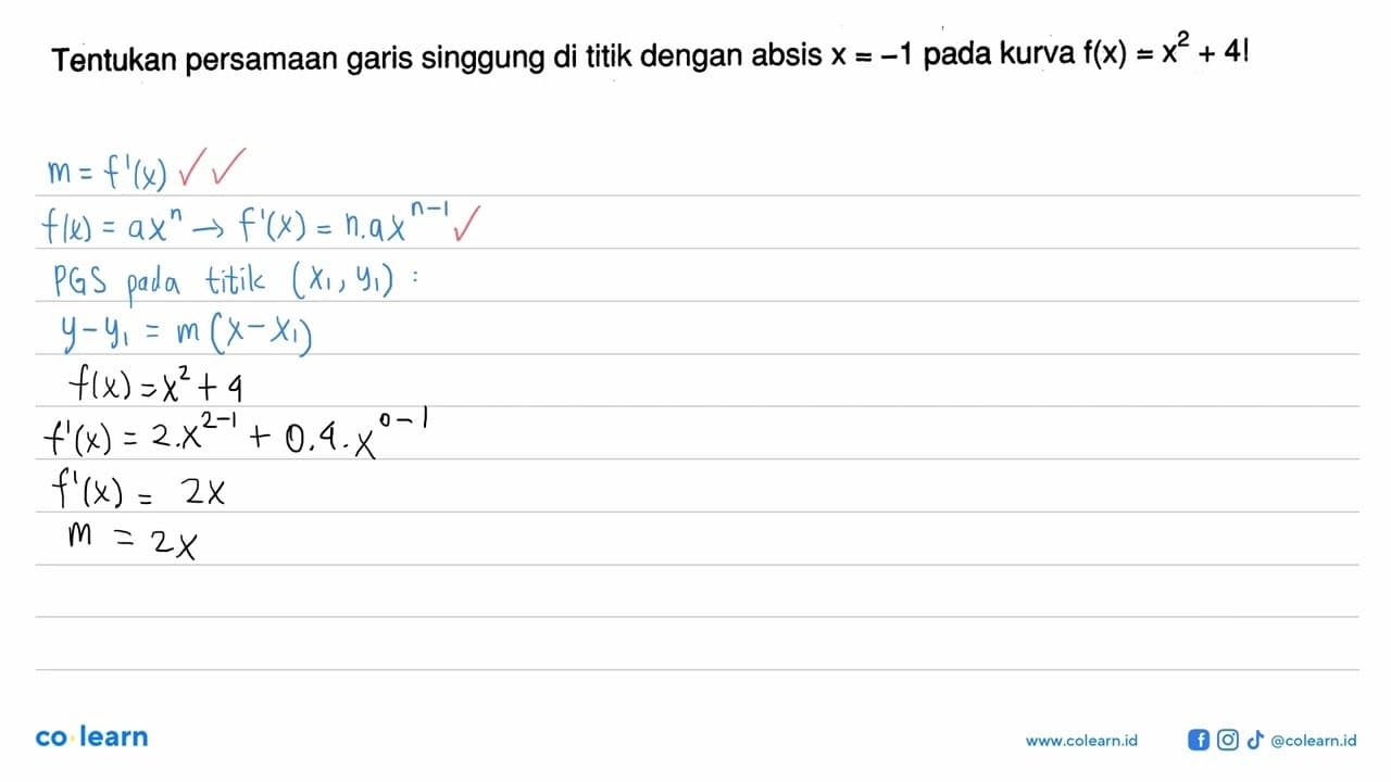 Tentukan persamaan garis singgung di titik dengan absis