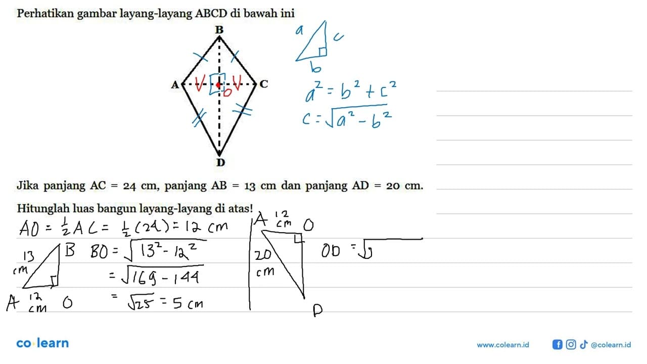 Perhatikan gambar layang-layang ABCD di bawah ini Jika