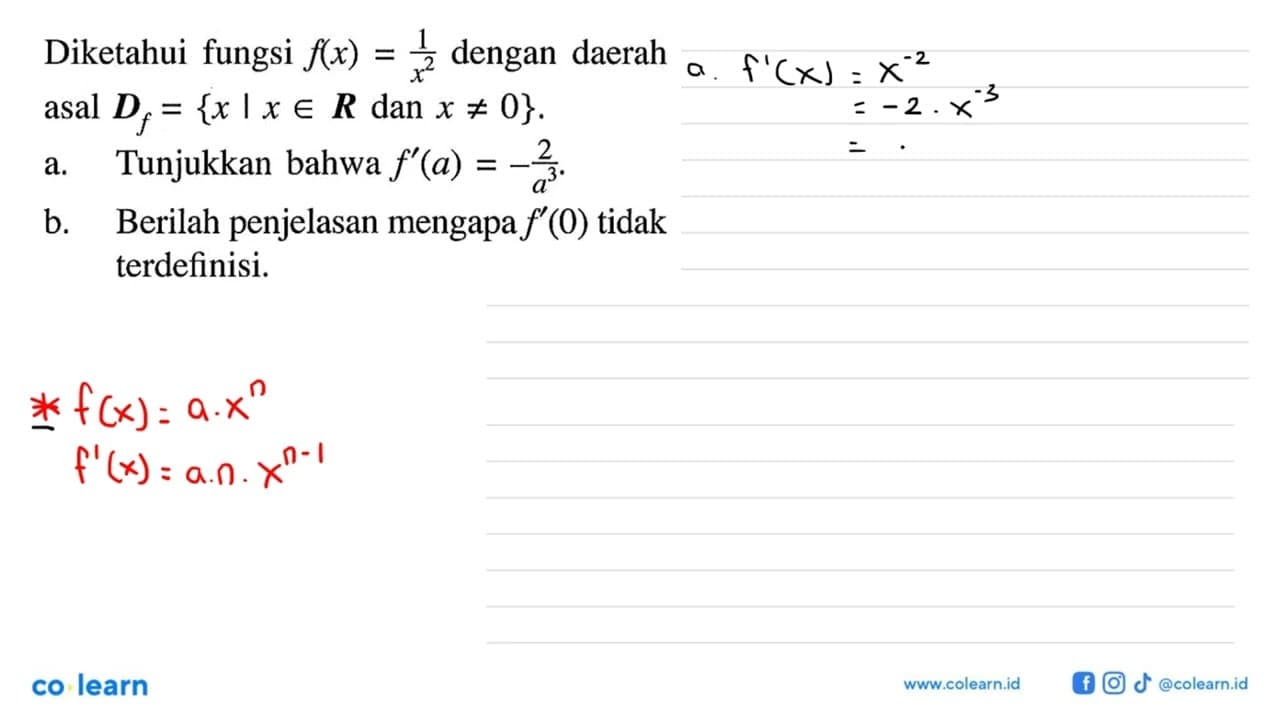 Diketahui fungsi f(x)=1/x^2 dengan daerah asal Df={x | x e