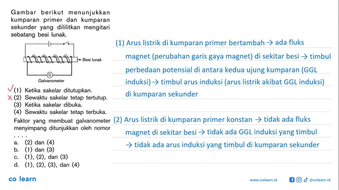 Gambar berikut menunjukkan kumparan primer dan kumparan