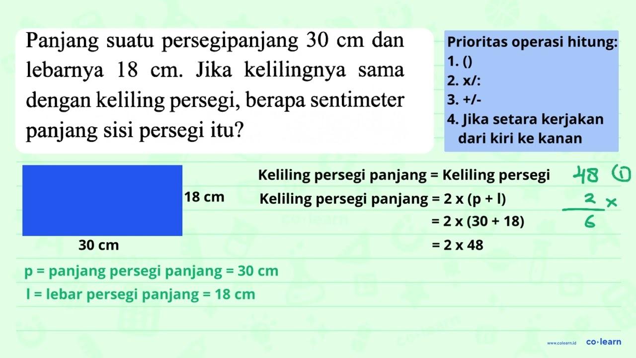 Panjang suatu persegipanjang 30 cm dan lebarnya 18 cm .