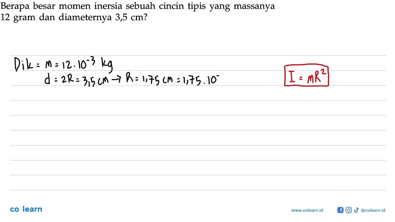 Berapa besar momen inersia sebuah cincin tipis yang