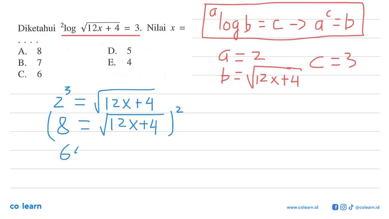 Diketahui 2log((12x+4)^(1/2))=3. Nilai x=. . . .