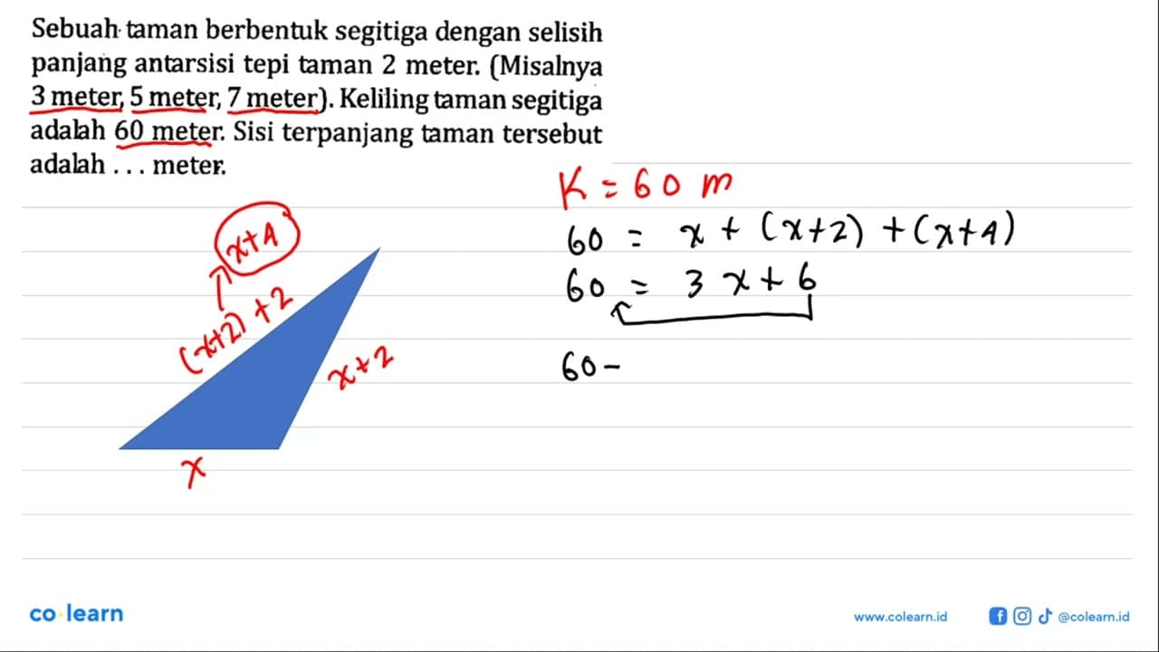 Sebuah taman berbentuk segitiga dengan selisih panjang