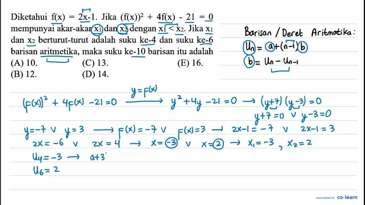 Diketahui f(x)=2 x-1 . Jika (f(x))^(2)+4 f(x)-21=0