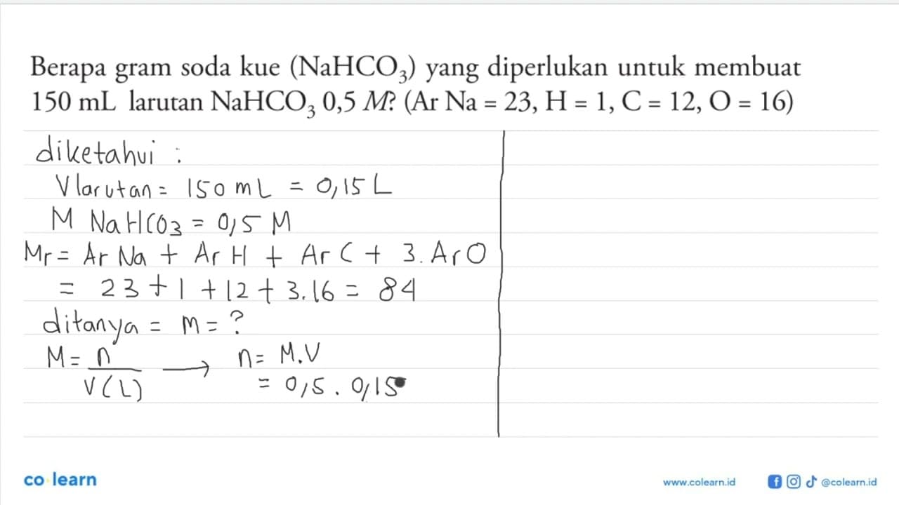 Berapa gram soda kue (NaHCO3 yang diperlukan untuk membuat