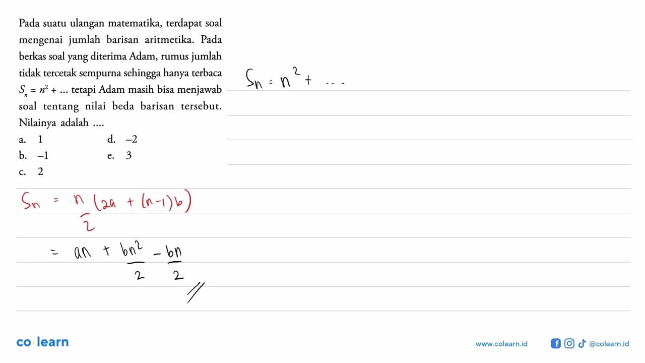 Pada suatu ulangan matematika, terdapat soal mengenai