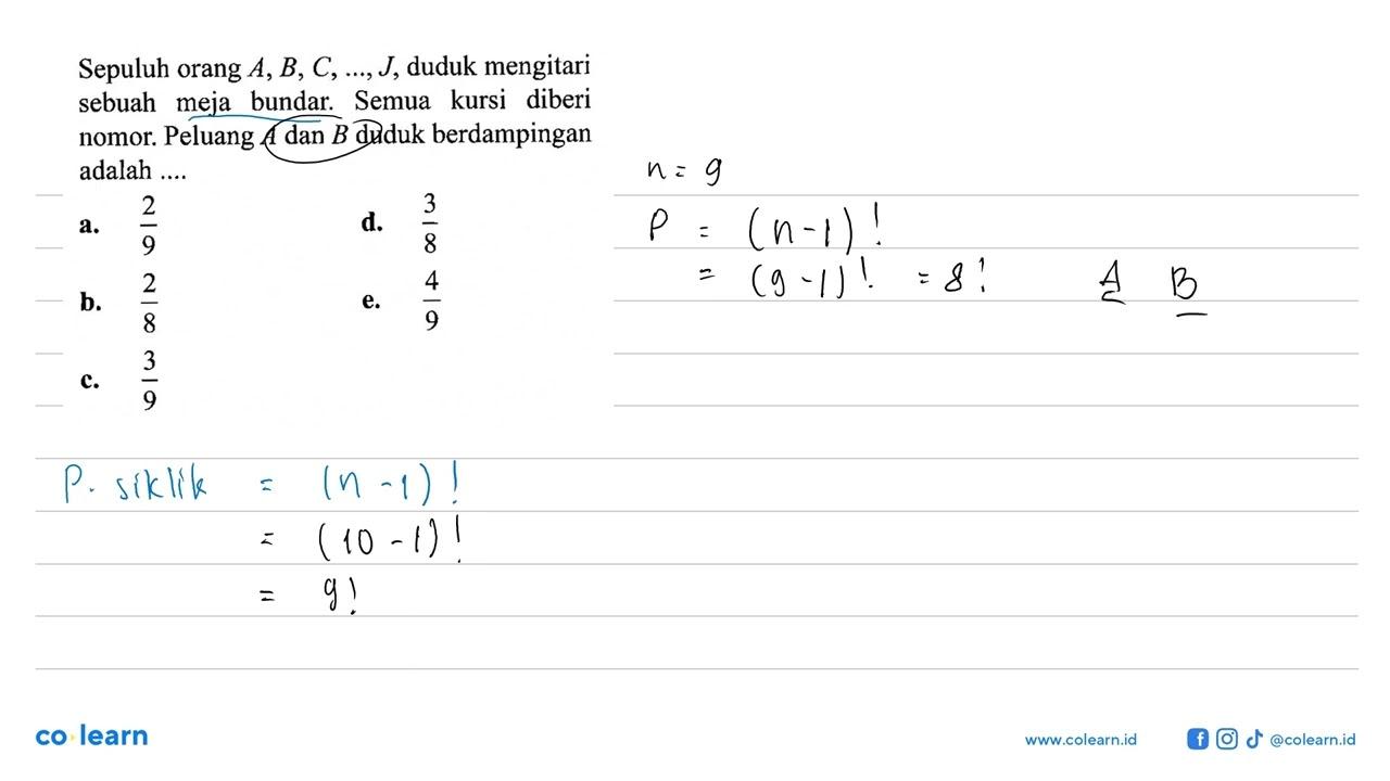 Sepuluh orang A, B, C, ..., J, duduk mengitari sebuah meja