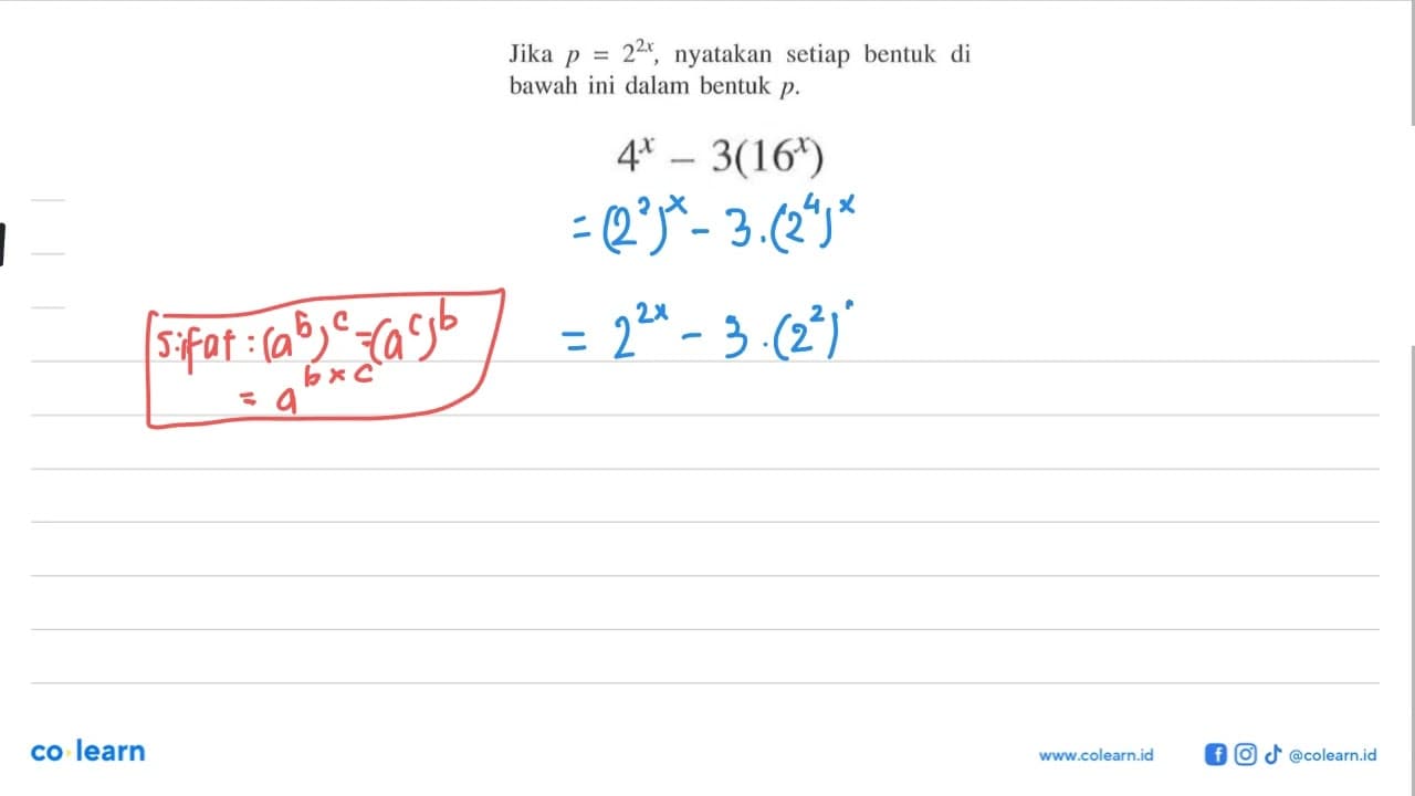 Jika p = 2^(2x), nyatakan setiap bentuk di bawah ini dalam