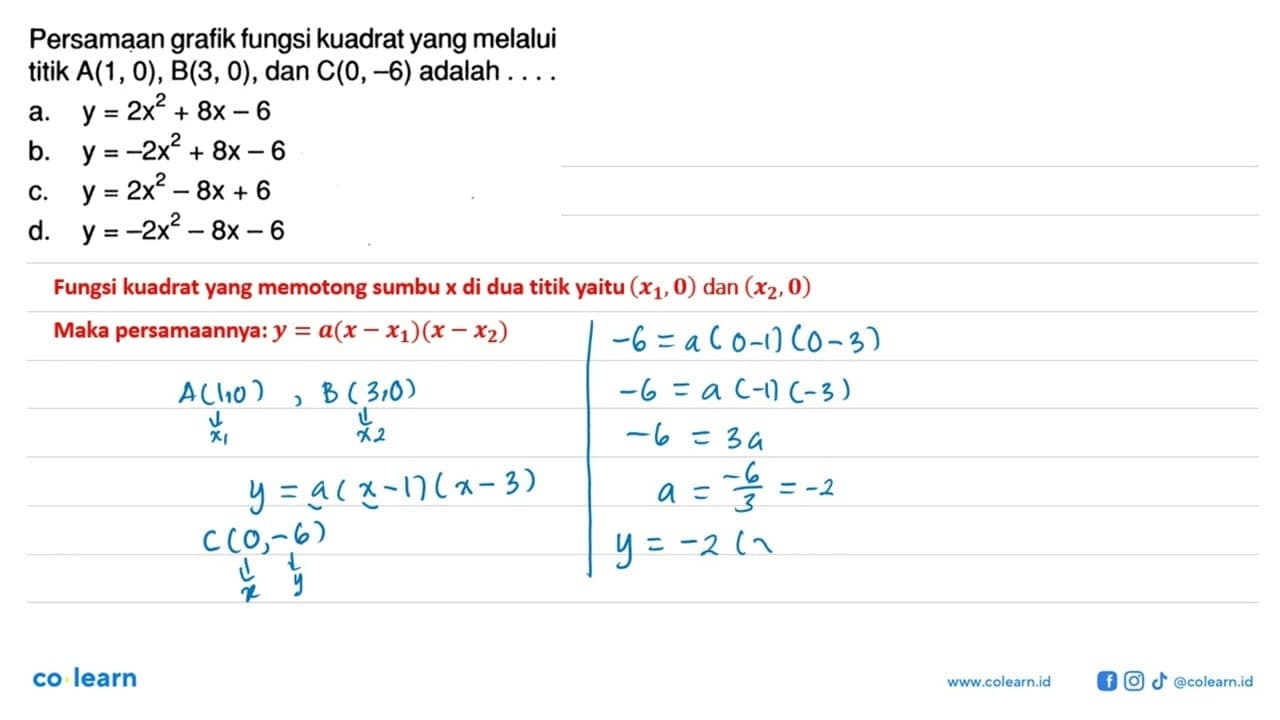Persamaan grafik fungsi kuadrat yang melalui titik A(1, 0),